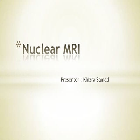 Nuclear mri