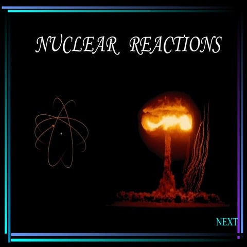 Nuclear reaction