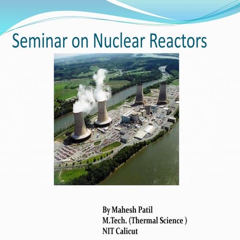 Nuclear reactor seminar