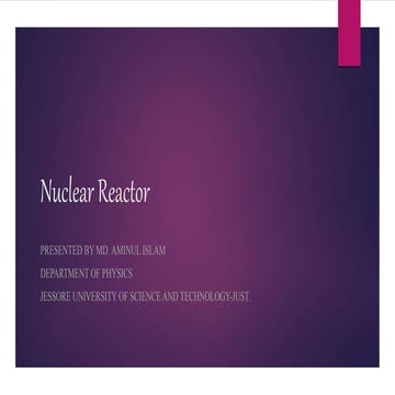 Nuclear Reactor Presentation