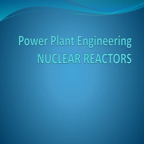 Nuclear reactors