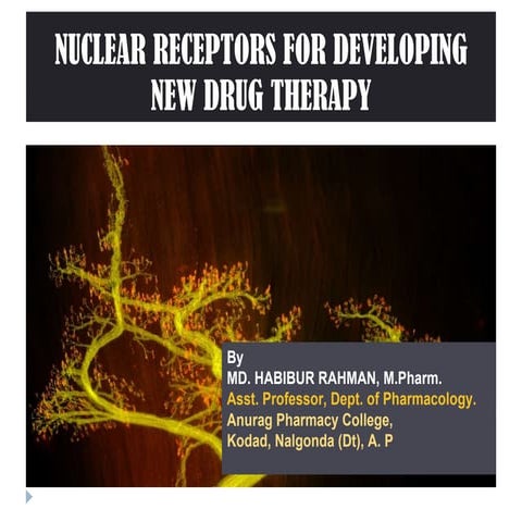 Nuclear receptors as target of new drug therapy