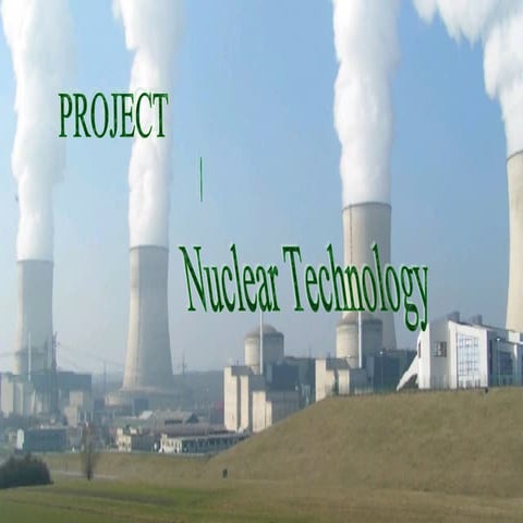 Nuclear Technology