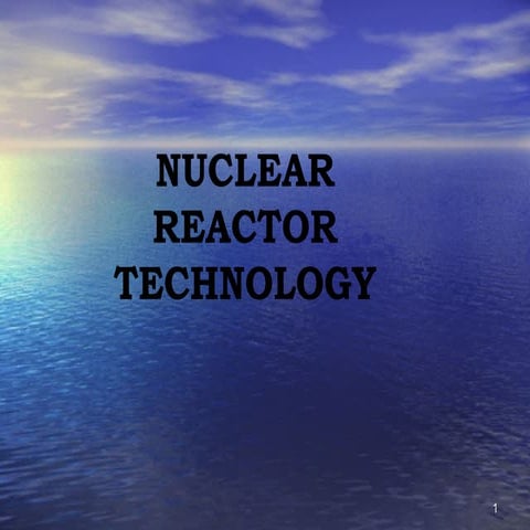 Nuclear technology