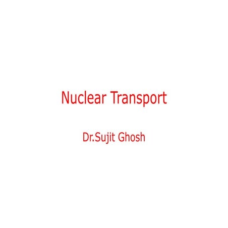 Nuclear transport 