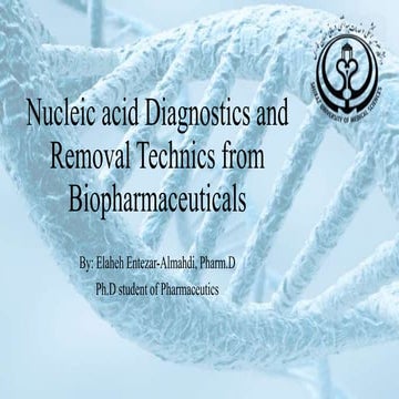 Nucleic acid diagnostic and removal technics from biopharmaceuticals