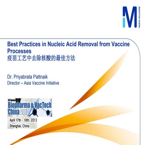 Best Practices in Nucleic Acid Removal from Vaccine Processes