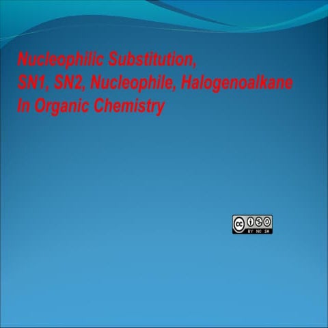 Nucleophilic substitution sn1 sn2 nucleophile halogenoalkane in organic chemi...