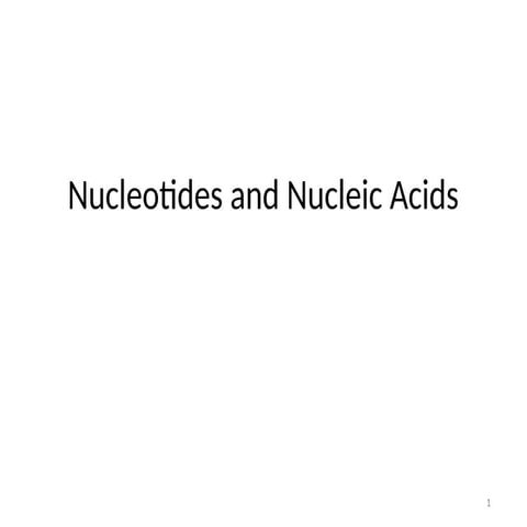 nucleotides and nucleicacid slecture.ppt