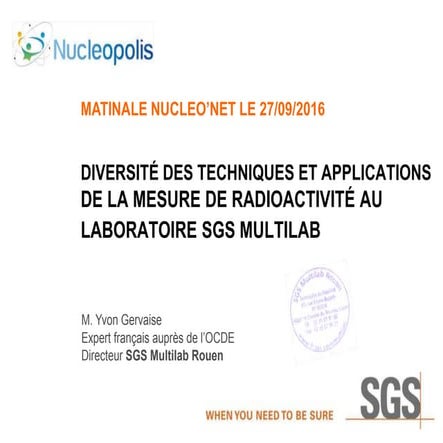 Diversité des techniques et applications de la mesure de radioactivité