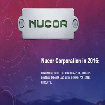 Nucor Corporation in 2016