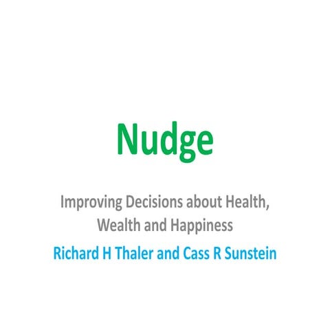 Nudge - Book Summary