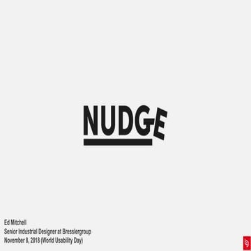 Nudge for World Usability Day 2018
