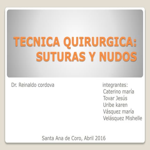 Nudos y suturas | PPT