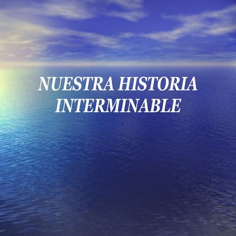 Nuestra Historia Interminable II