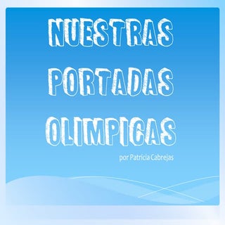 Nuestras portadas olimpicas