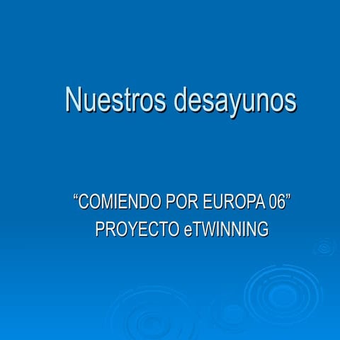 Nuestros Desayunos (Comiendo por Europa 06)