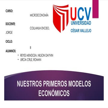 NUESTROS PRIMEROS MODELOS ECONÓMICOS.pptx