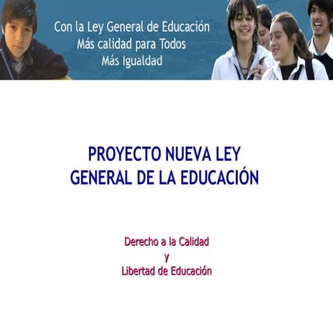 Nueva Ley General De Educación