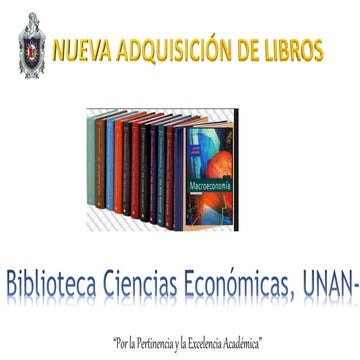 Nueva Adquisición de Libros En Biblioteca Ciencias Economicas, Agosto 2014