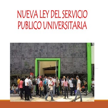 Nueva ley del servicio publico universitaria