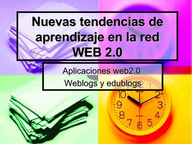 Nuevas Tendencias De Aprendizaje En La Red