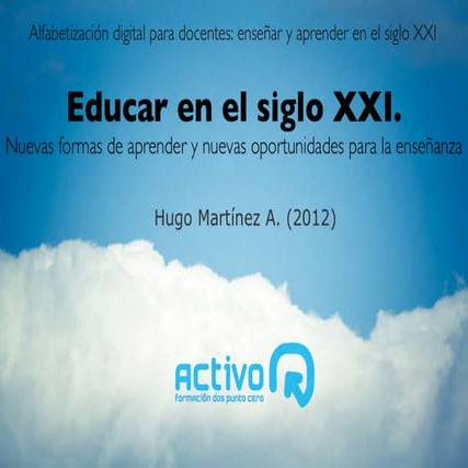 Nuevas forma de aprender hugo martínez