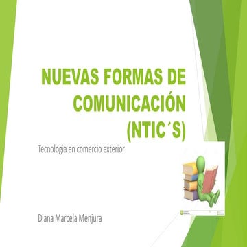Nuevas formas de comunicación (ntic¨s) sociedad ,empresa, educacion y sus ven...
