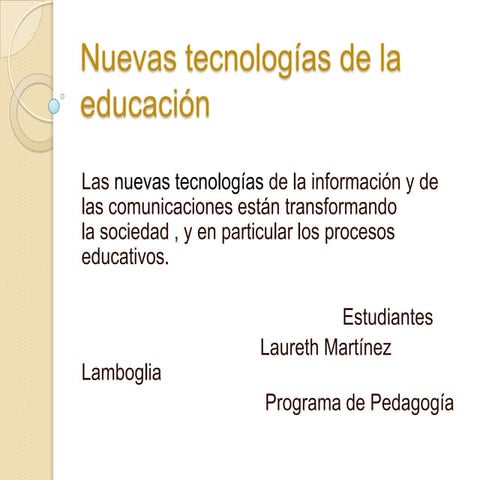 Nuevas tecnologías de la educación laureth