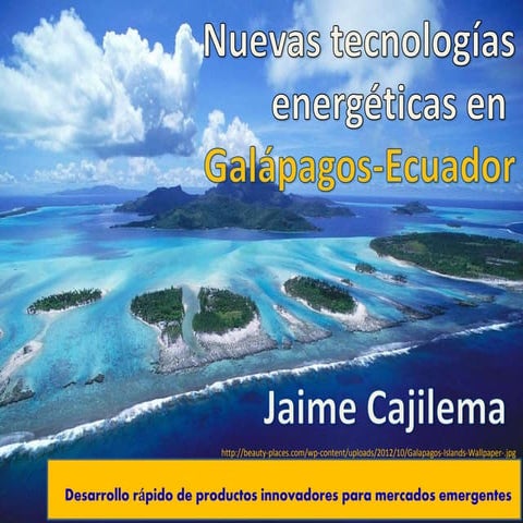 Nuevas tecnologías energéticas en Galapagos, Ecuador
