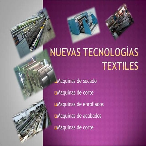 Nuevas tecnologías textiles