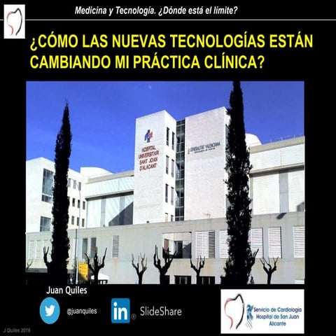 Nuevas tecnologias y práctica clínica