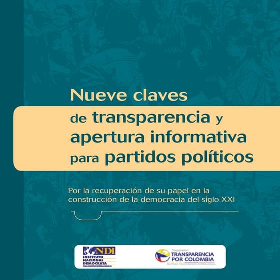 9 Claves de Transparencia y Apertura Informativa para Partidos Políticos