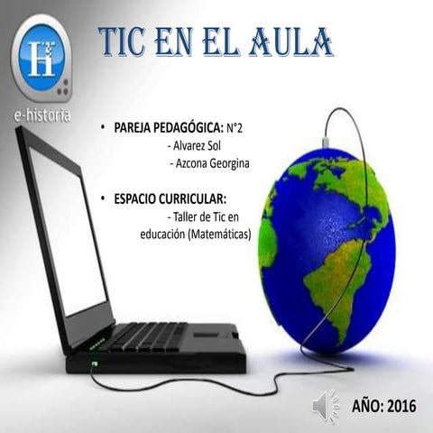 TIC EN EL AULA 2016