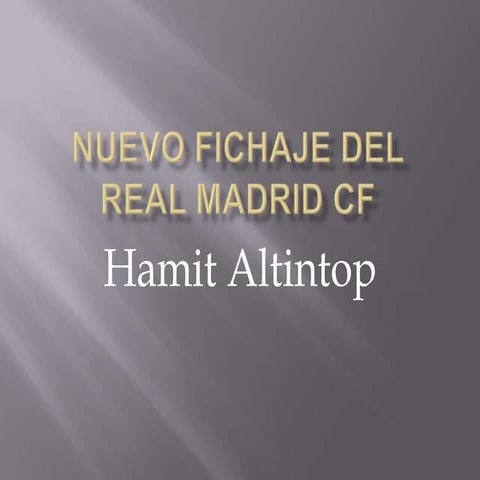 Nuevo fichaje del real madrid cf