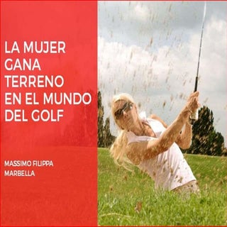 La mujer gana terreno en el golf es...