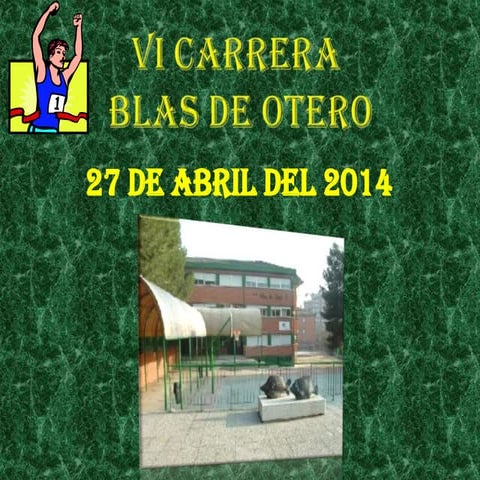 CARRERA BLAS DE OTERO 2014