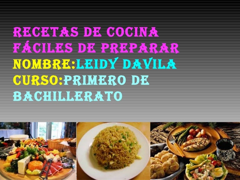 Recetas de comidas faciles de preparar