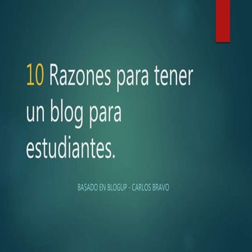 10 razones para tener un blog cuando eres estudiante | PDF