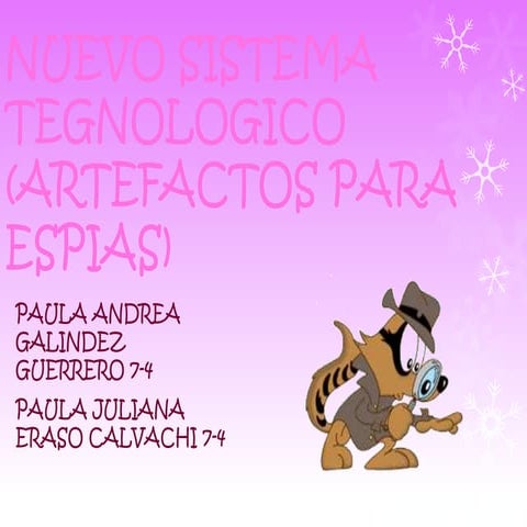 Nuevo sistema tegnologico