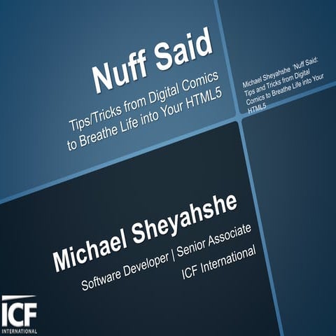 NuffSaid: Tips/Tricks from Digital Comics to Breathe Life into Your HTML5