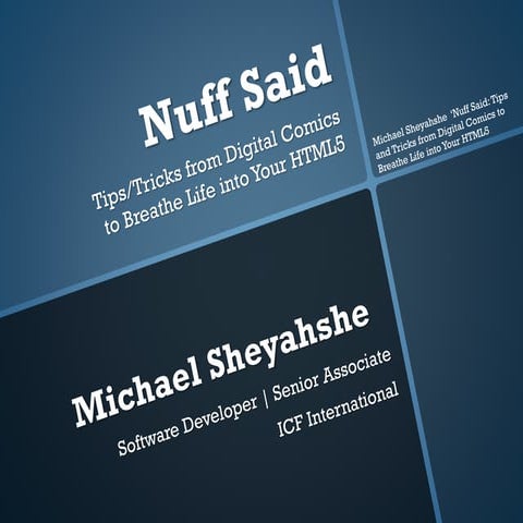 ‘Nuff Said: Tips & Tricks from Digital Comics to Breathe Life into Your HTML5 