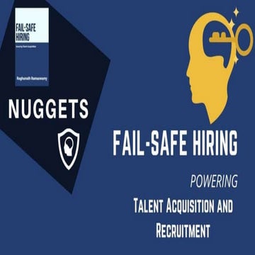 Nuggets from the book 'Fail-Safe Hiring'