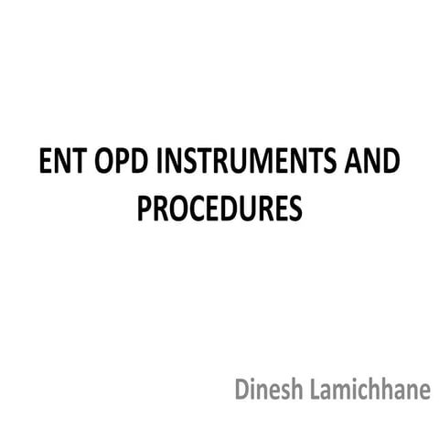 Ent instrument | PPTX
