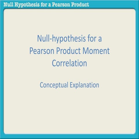 Null hypothesis for pearson correlation (conceptual)