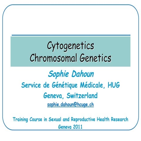 Chromosomal Genetics