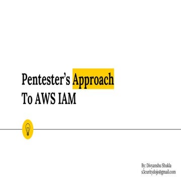 Null Bangalore | Pentesters Approach to AWS IAM