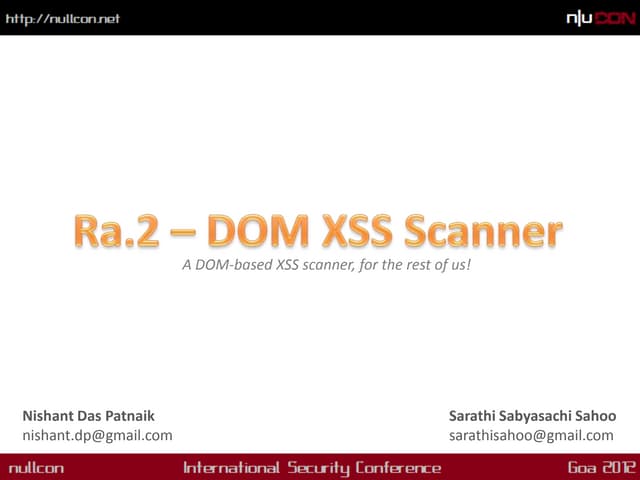 NullCon 2012 - Ra.2: blackbox DOM-based XSS scanner