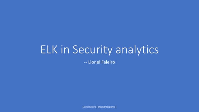 ELK in Security Analytics 