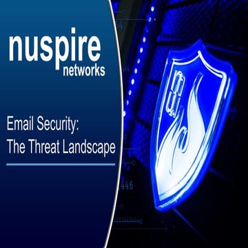 Email Security: The Threat Landscape